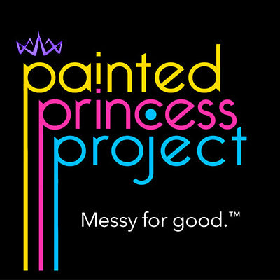 painted princess project - Messy for good.™